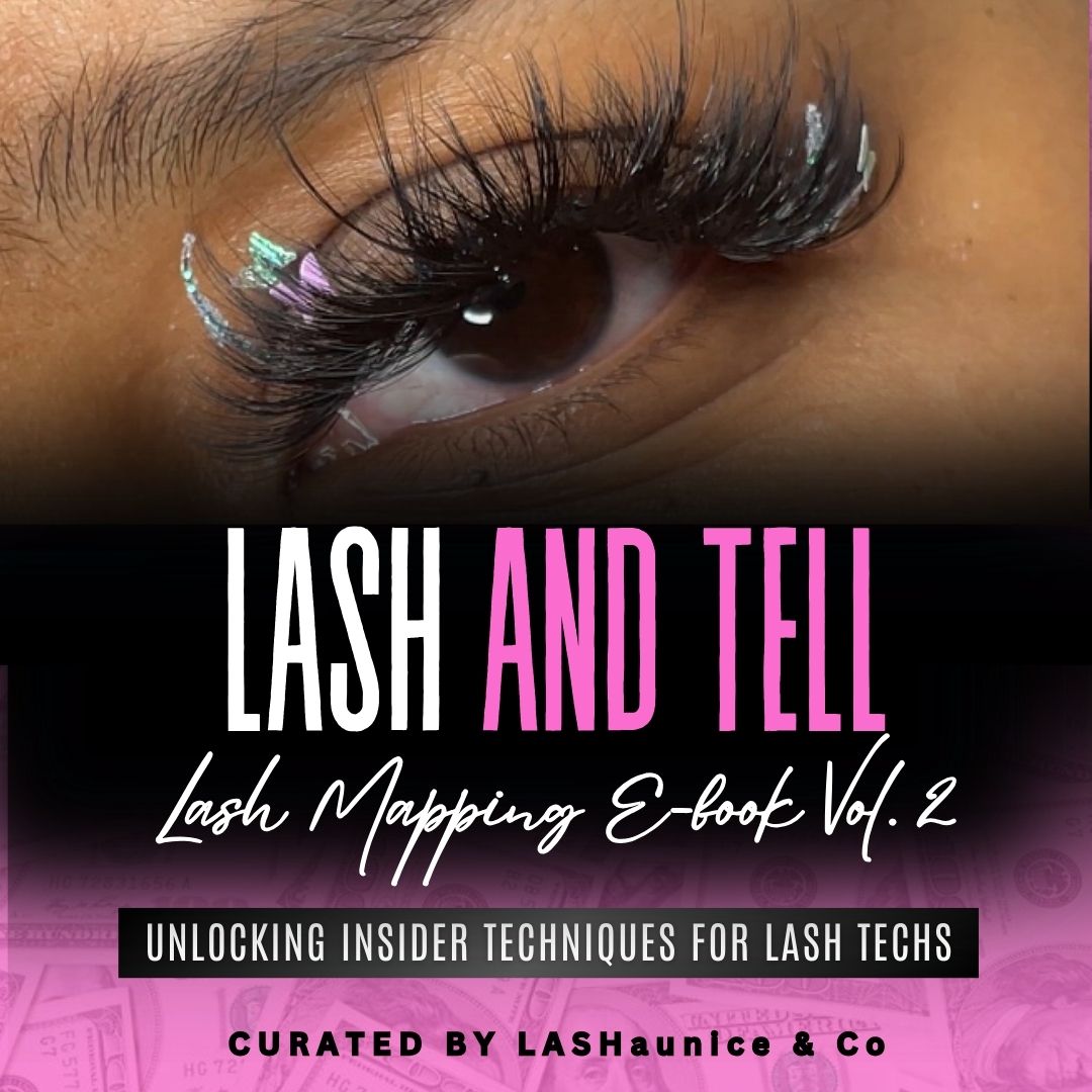 Lash and Tell: Mapping E-book Vol 2