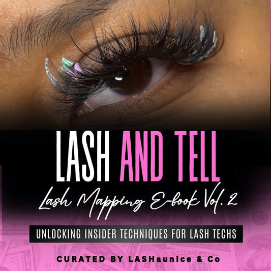Lash and Tell: Mapping E-book Vol 2
